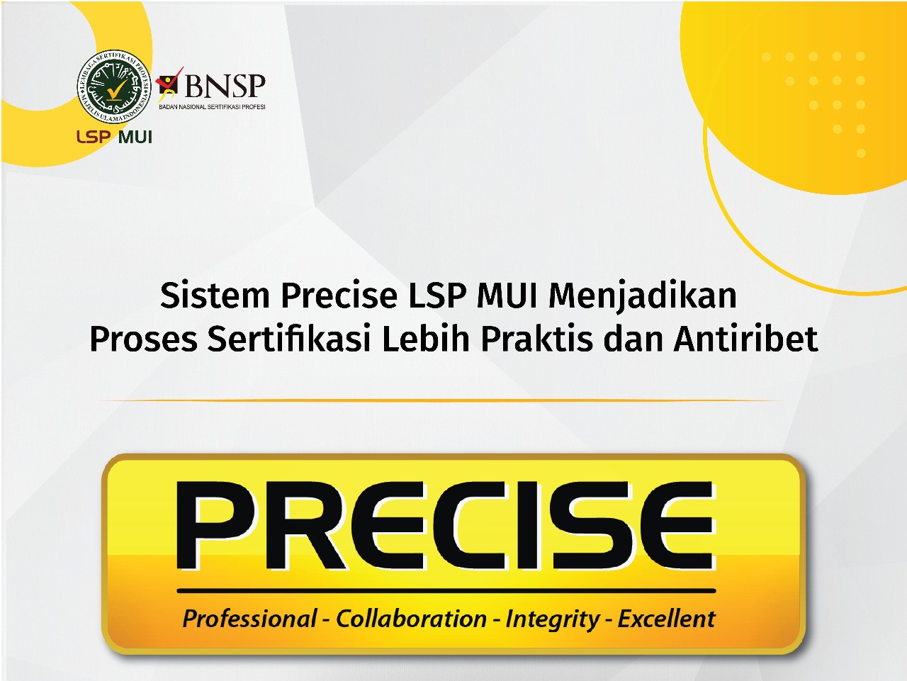 LSP MUI Miliki Sistem PRECISE Sejak 2021: Sertifikasi Kompetensi Lebih Praktis dan Antiribet
